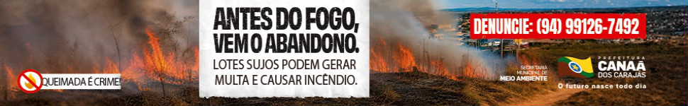 CAMPANHA QUEIMADA É CRIME