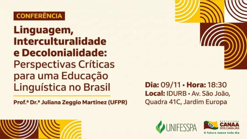Unifesspa vai realizar conferência sobre linguagem, interculturalidade e decolonialidade em Canaã